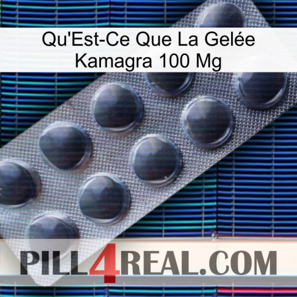 What Is Kamagra Jelly 100Mg 30